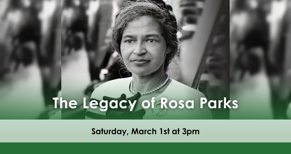 The Legacy of Rosa Parks