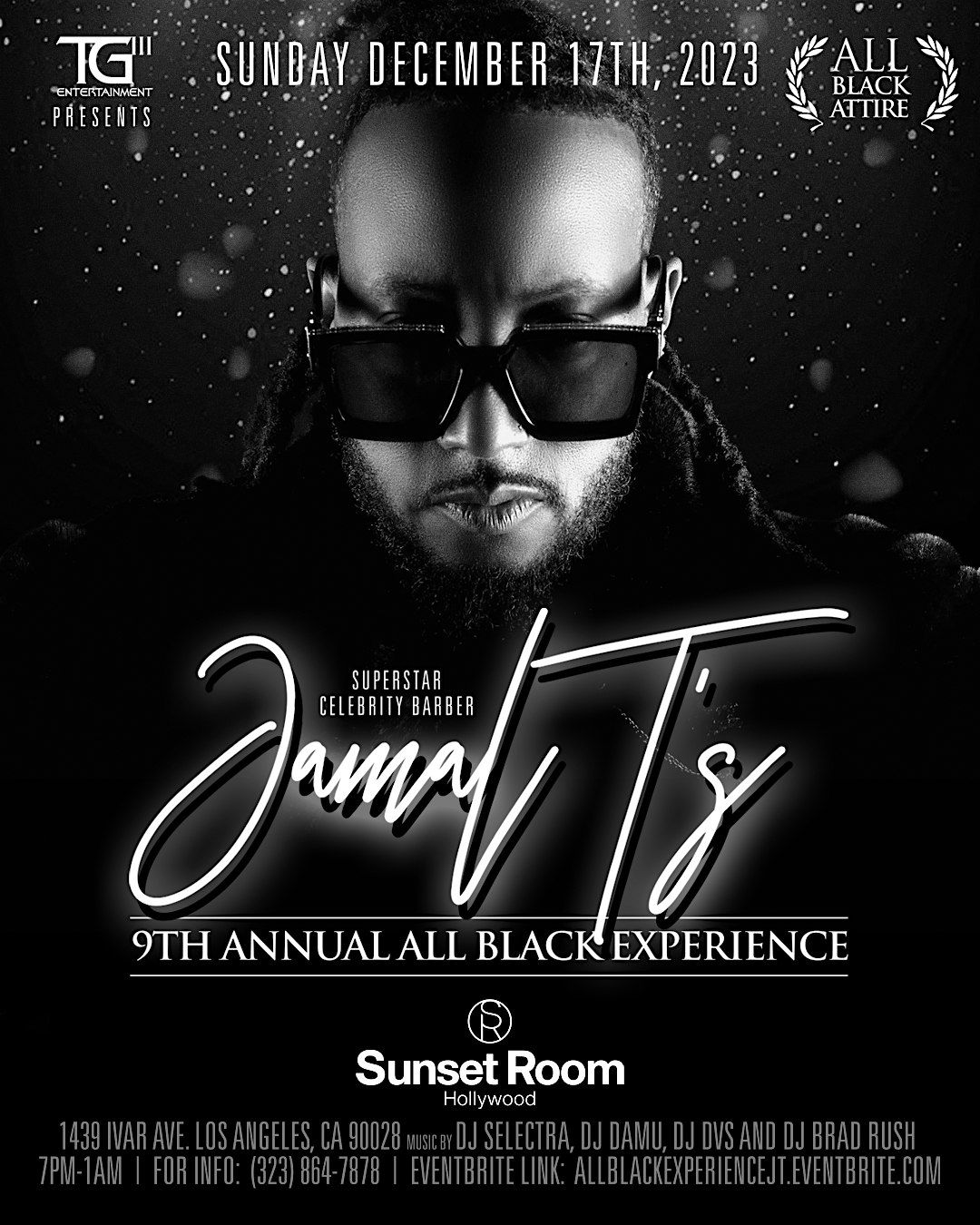 Jamal T's All Black Experience by TG3 ENT