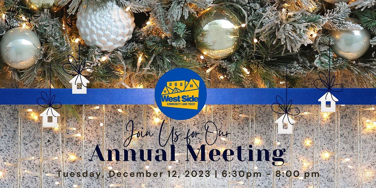 West Side CLT's 2023 Annual Meeting