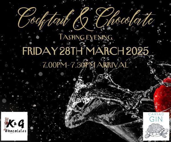 Cocktail and Gin Evening with  K&G chocolates and Cariad Gin