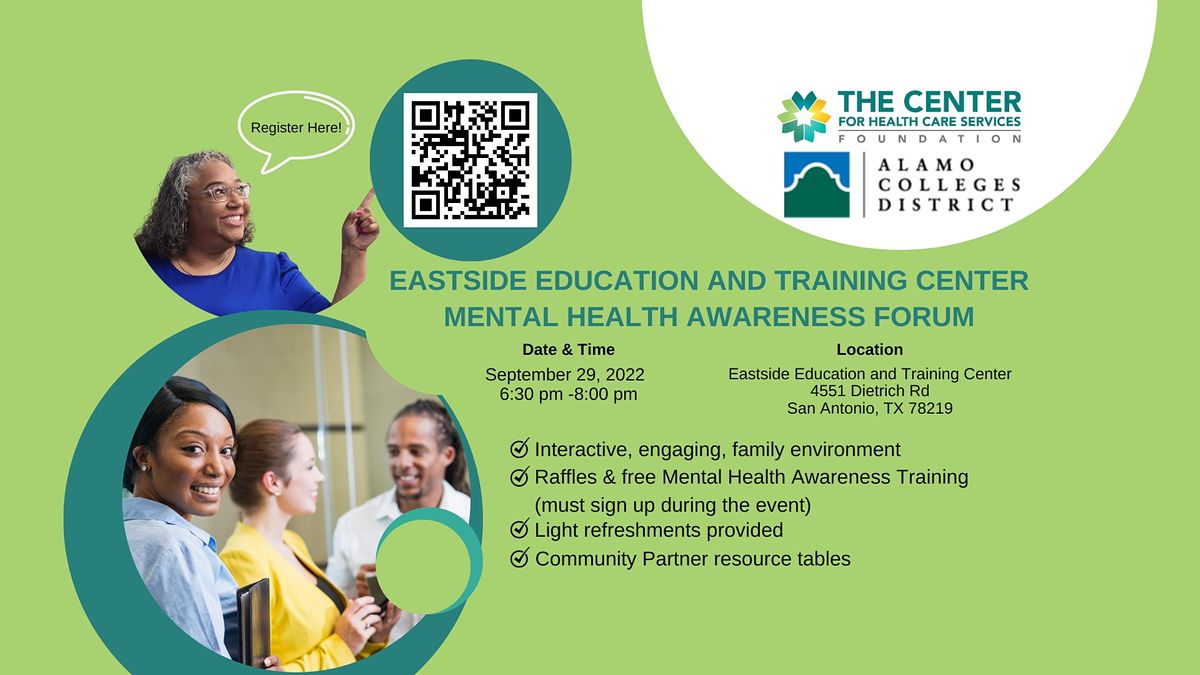 Eastside Education and Training Center Mental Health Awareness Forum