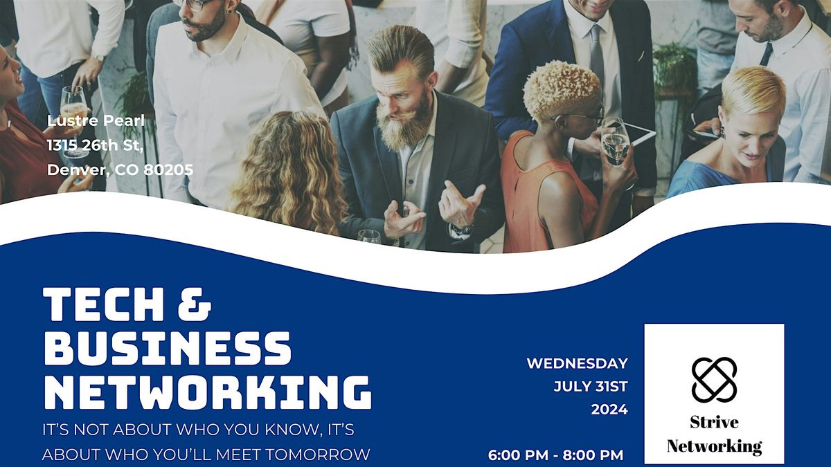 Tech and Business Networking | Elevating Your Potential - Denver