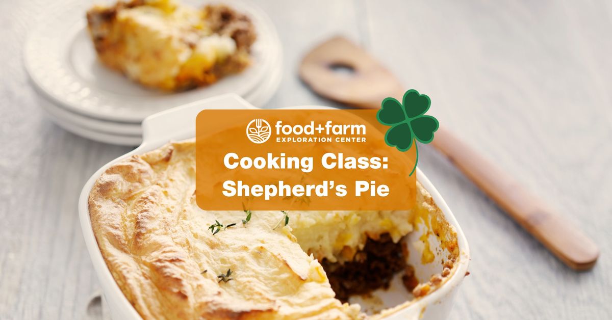 Cooking Class: Shepherd\u2019s Pie