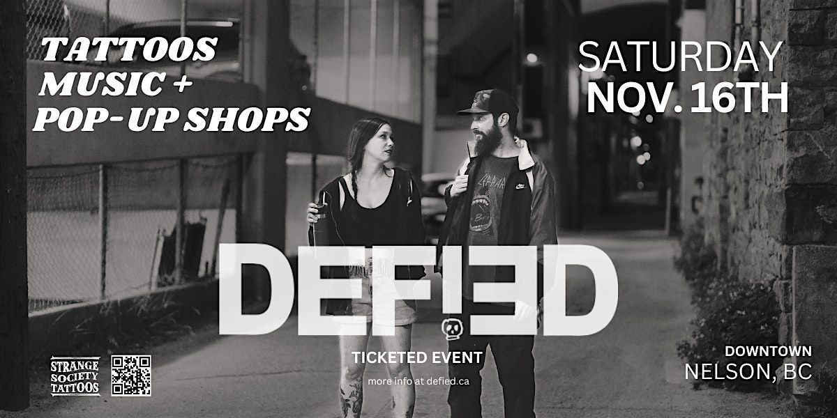 DEFIED PRESENTS: TATTOOS + MUSIC + POP-UP VINTAGE FLEA -- SAT NOV 16TH