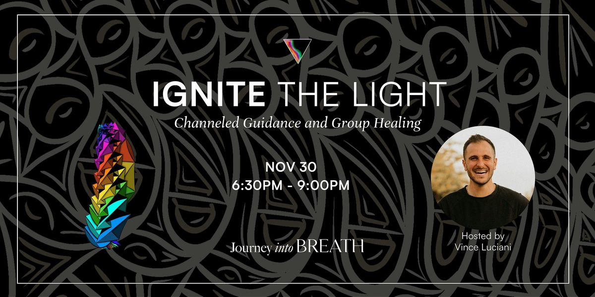 IGNITE THE LIGHT - Victoria