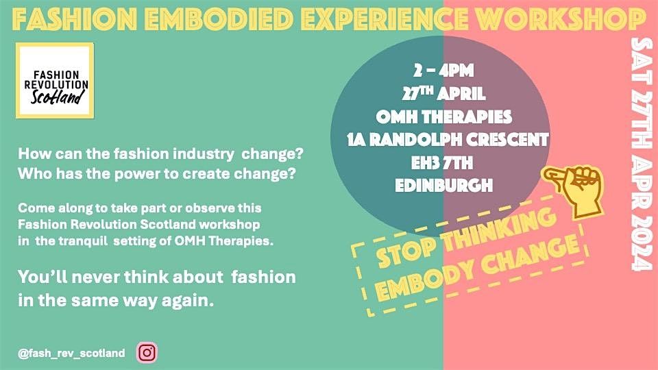 Fashion Revolution Scotland Embodied Experience Workshop
