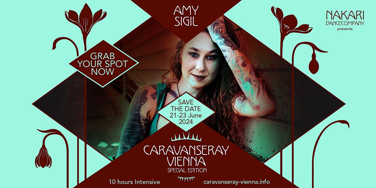 Caravanseray Vienna 2024 - PRESALE - Amy Sigil Intensive