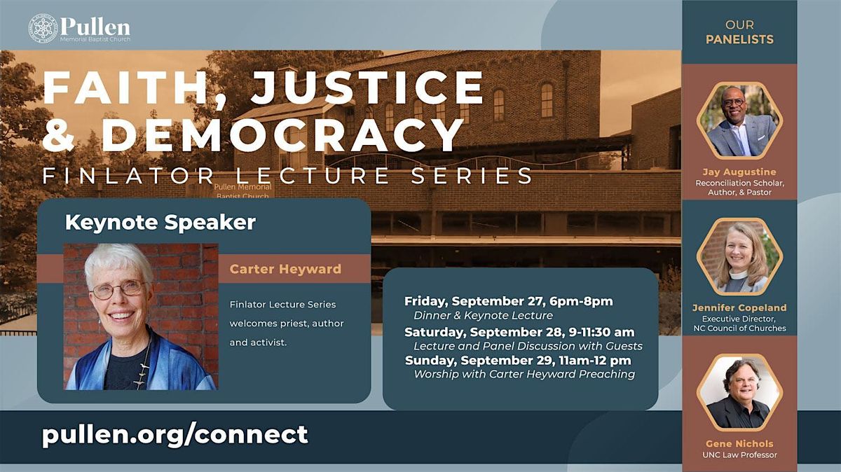 Finlator Lecture Series: Faith, Justice, and Democracy