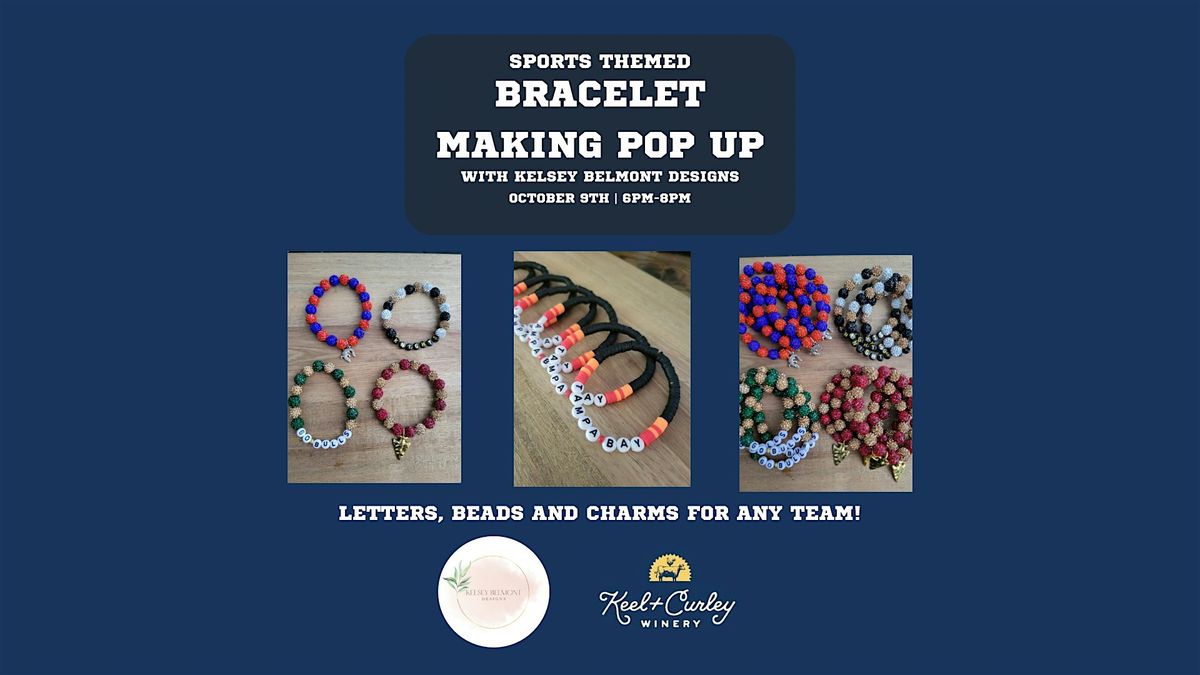 Sports  Bracelet Making pop up