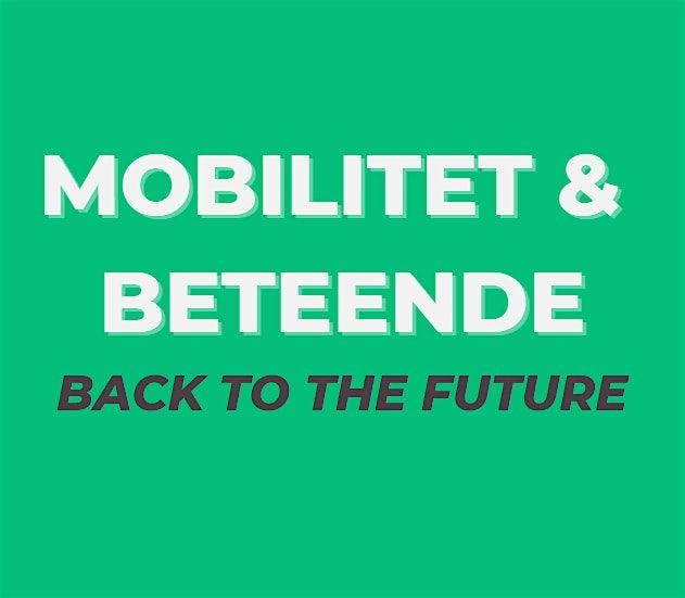 Mobilitet & Beteende