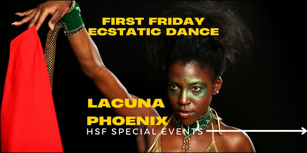 First Friday Ecstatic Dance