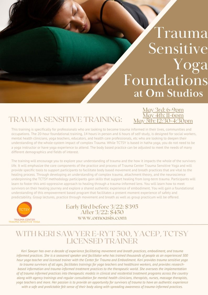 Trauma Sensitive Yoga Foundations, Hosted by Om Studios Monterey CA