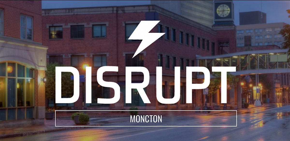 DisruptHR Moncton 2.0