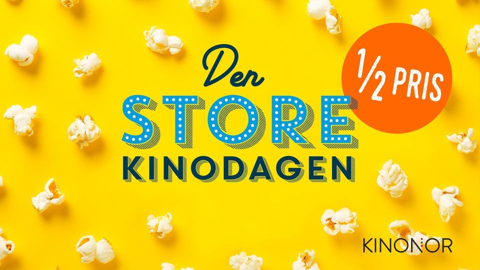 Den STORE Kinodagen 2023 - HALV PRIS p\u00e5 kino!