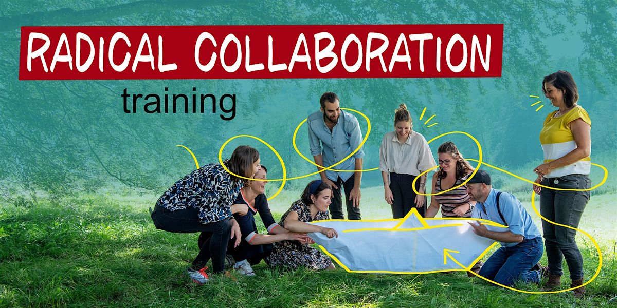 Radical Collaboration Training - 3 days