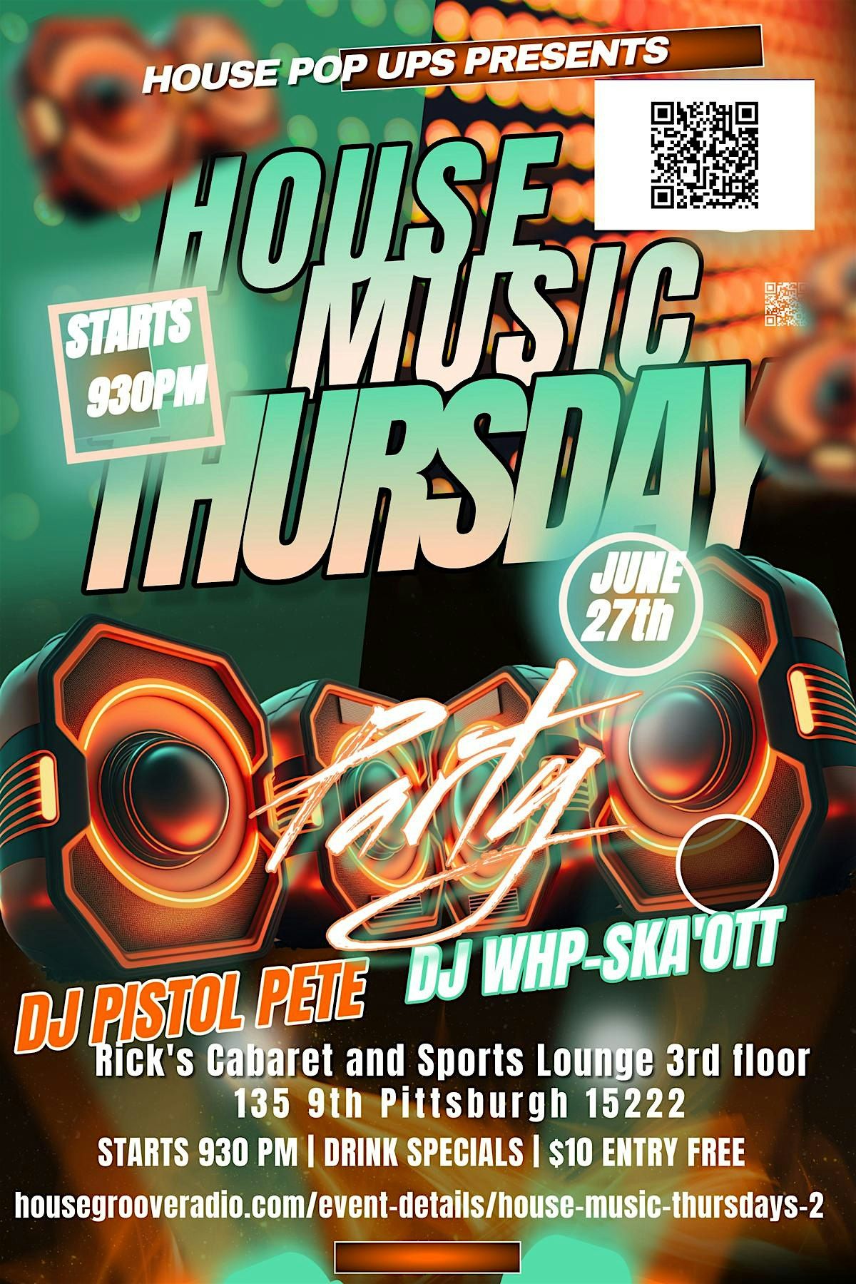 House Pop Ups House Music Thursday House Music Party Dancing Drink Specials EDM techno Soulful house