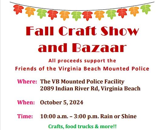 Friends of the Virginia Beach Mounted Police Fall Craft Show