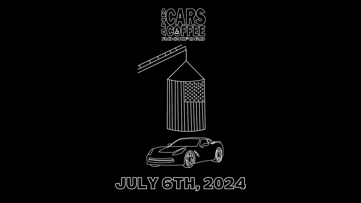 Cars and Coffee Rockford: July