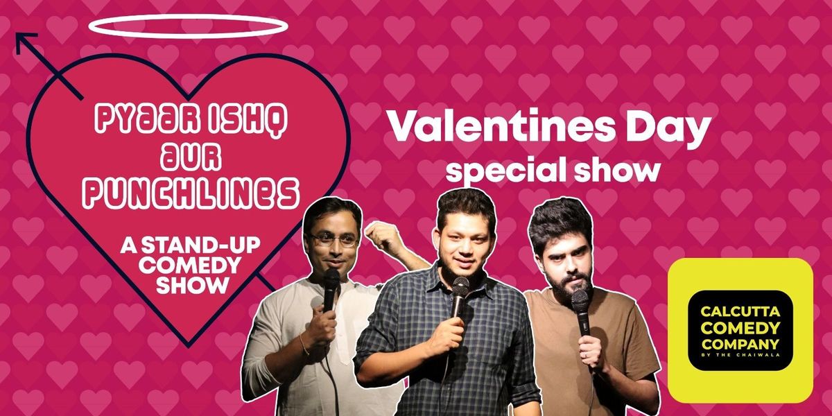 Pyaar Ishq Punchlines - Valentines Day Special