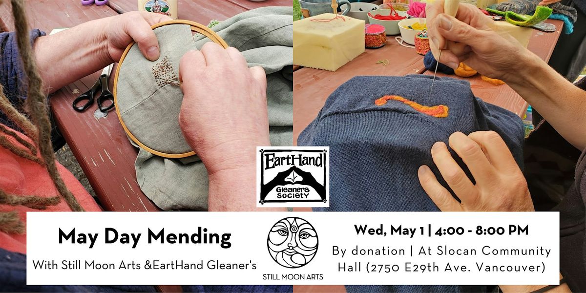 May Day Mending with Still Moon Arts & EartHand Gleaner's