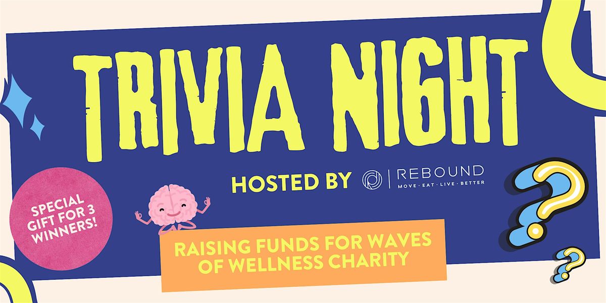 Charity Trivia Night - For Waves of Wellness