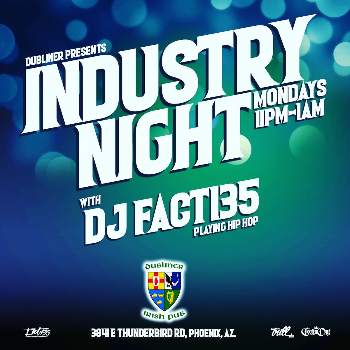 Industry Night with DJ Fact135