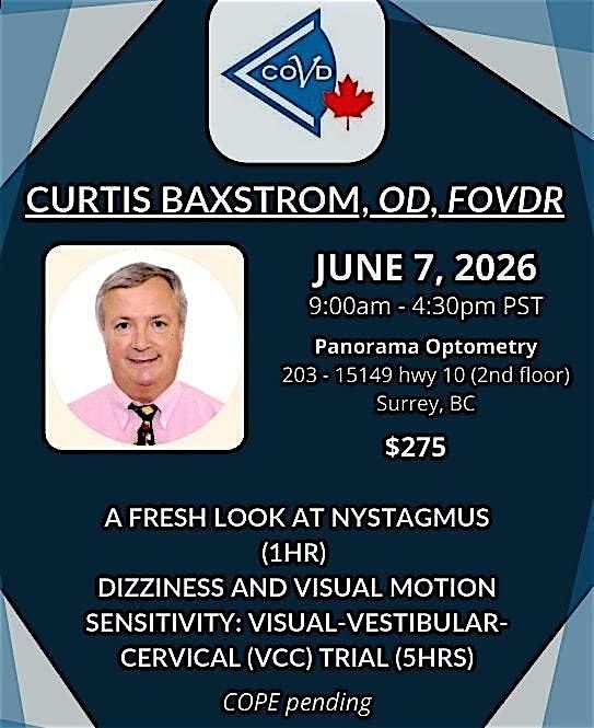 Dr. Curtis Baxtrom - Nystagmus, Dizziness & Visual Motion Sensitivity