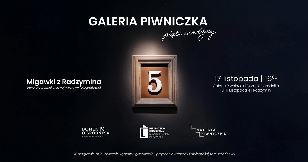 5 urodziny Galerii Piwniczka 