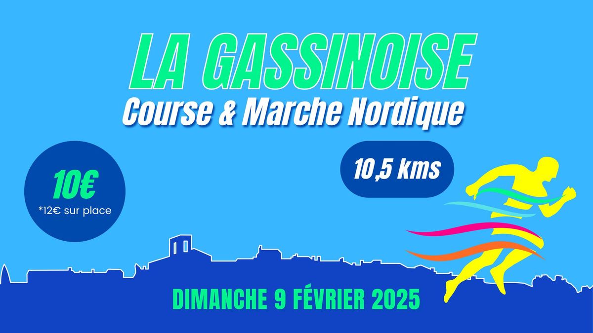 LA GASSINOISE 2025 - Course & Marche Nordique 