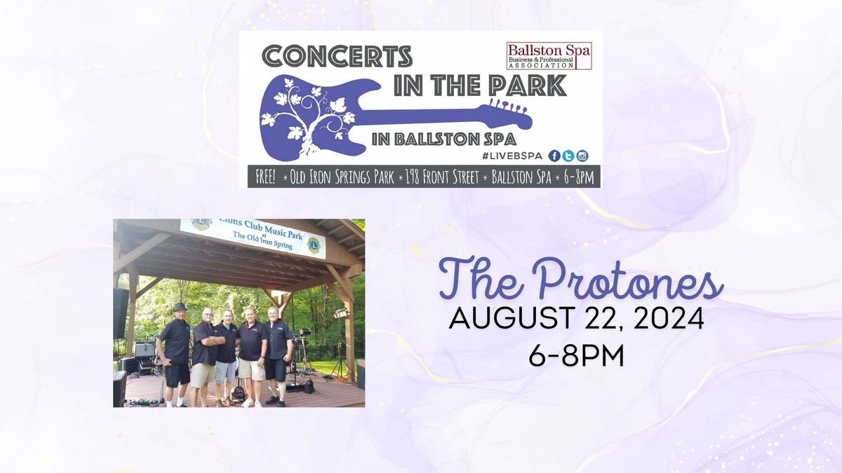 Ballston Spa Concerts in the Park: The Protones 