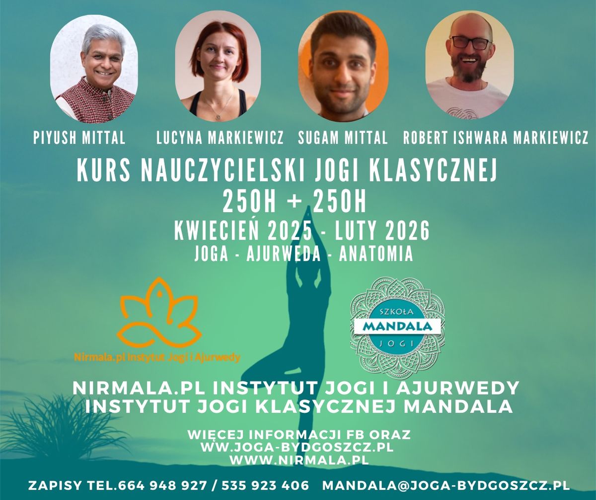 Kurs Nauczycielski Jogi Klasycznej - Start 24 kwietnia 2025