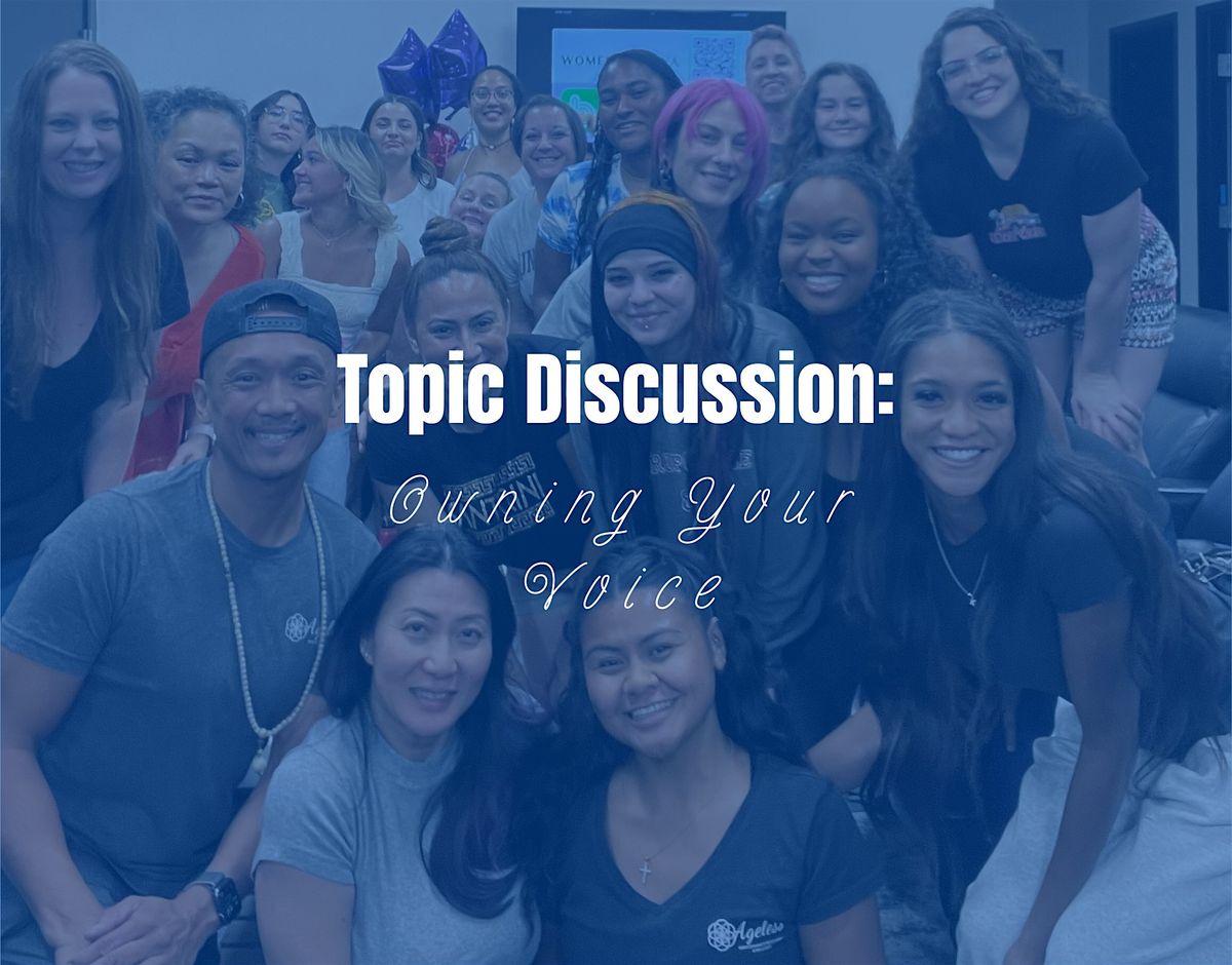 Owning Your Voice: Community Safe Space Workshop (Come As You Are)