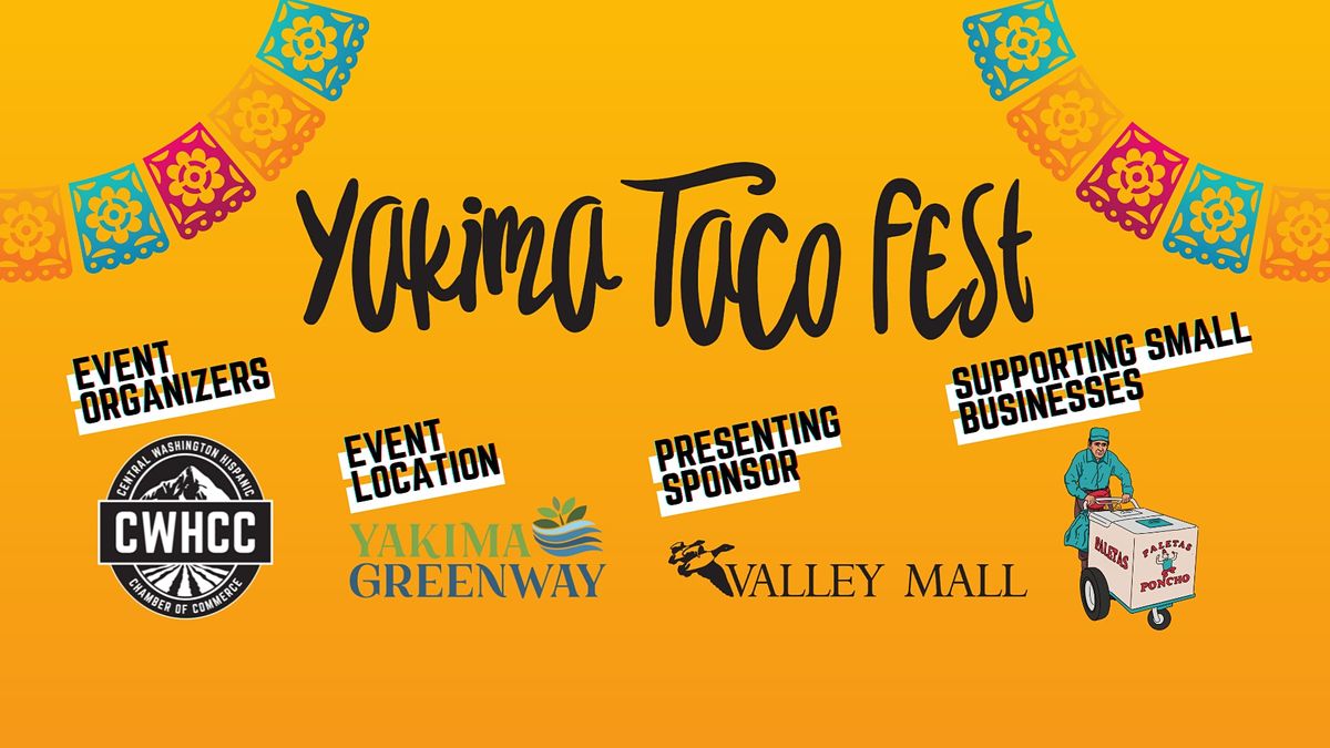 Yakima Taco Fest 2022, Yakima Greenway Sarg Hubbard Park, 30 April 2022