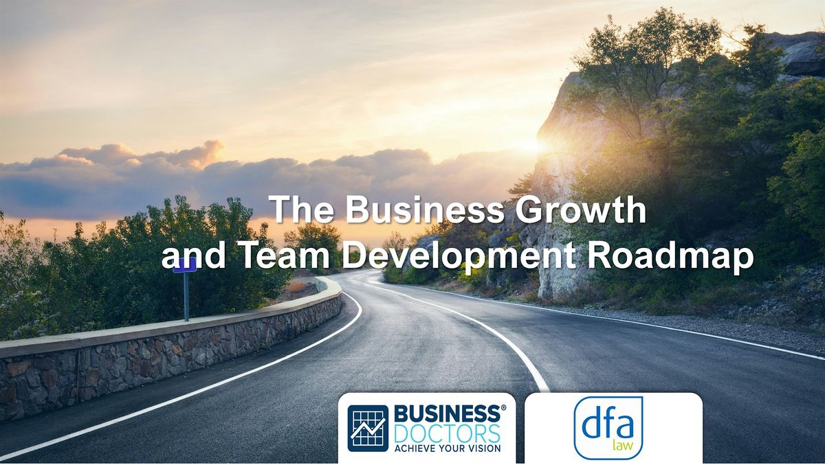 The Business Growth and Team Development Roadmap