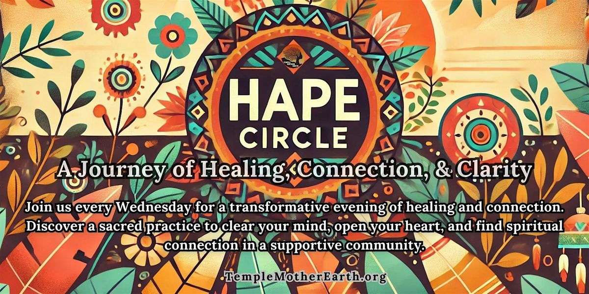Hape Circle: A Journey of Healing, Connection, & Clarity