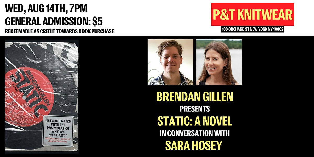 Brendan Gillen presents Static, feat. Sara Hosey