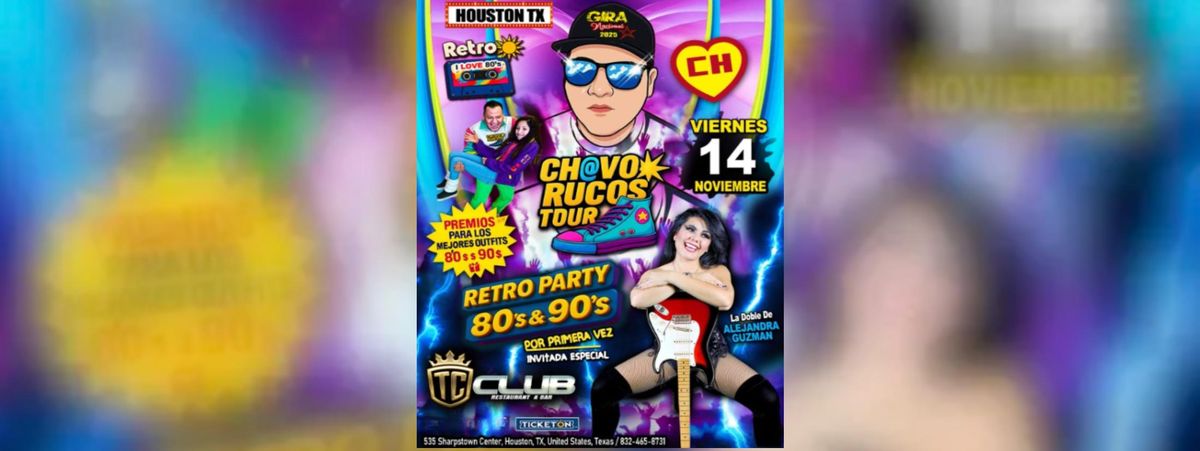 CHAVO RUCOS TOUR EN HOUSTON