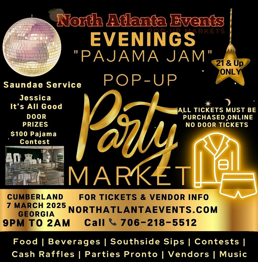 Pajama Jam Pop UP Party Market