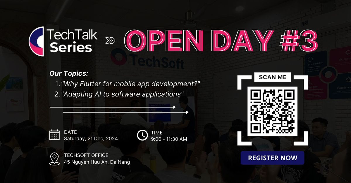 TechSoft Open Day \u2013 TechTalk Series #3