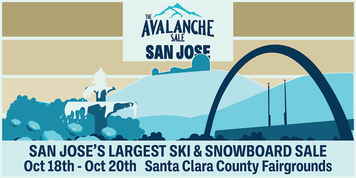 2024 The Avalanche Sale San Jose, CA, Ski & Snowboard Event, Oct. 18-20.