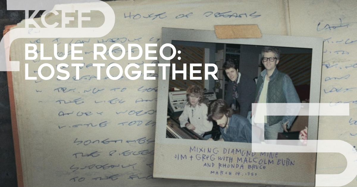 BLUE RODEO: LOST TOGETHER \/\/ March 2, Kingston Grand Theatre