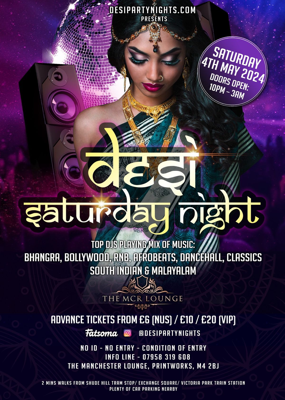 Manchester Desi Saturday Night (Bank holiday weekend special)
