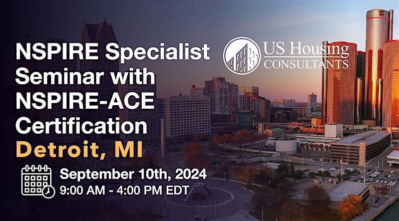 NSPIRE Specialist Seminar w\/ACE Certification  - Detroit, MI