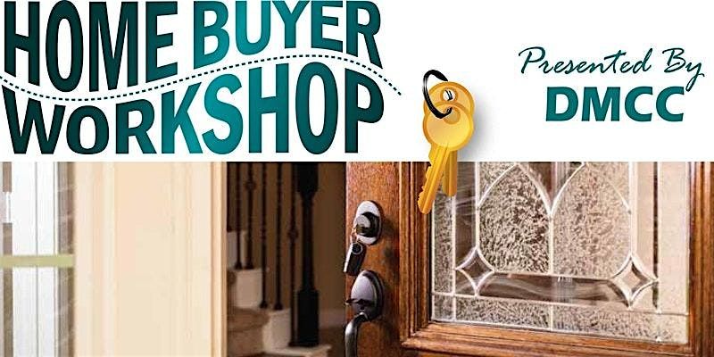 DMCC  DECEMBER 2024 Virtual First Time Home Buyer Workshop