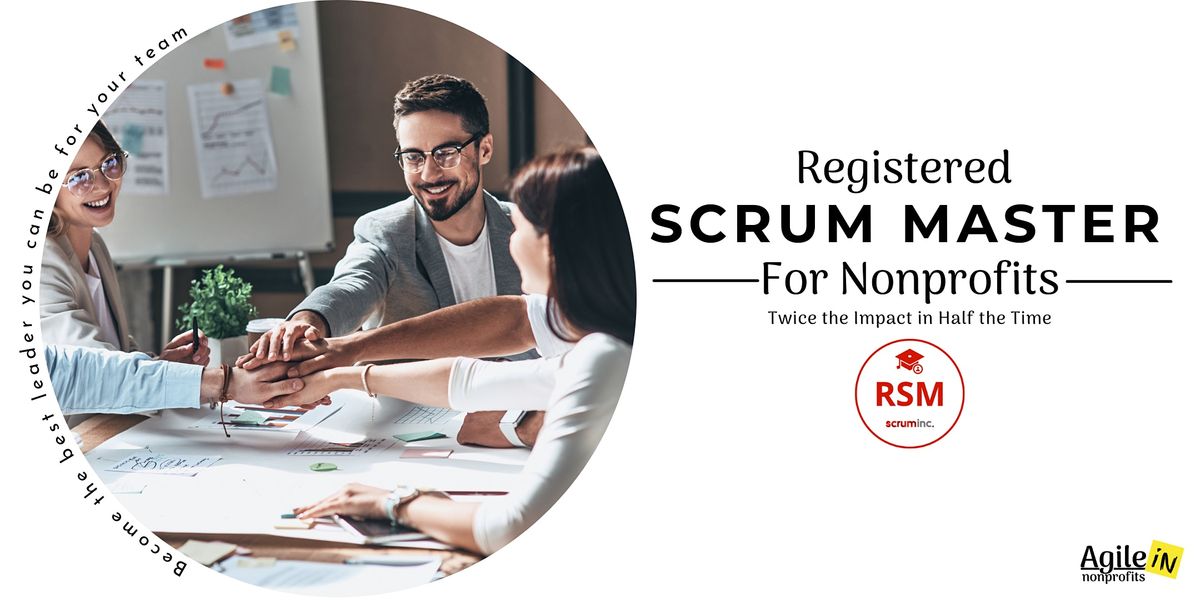 Registered Scrum Master for Nonprofits, Online, 15 November to 18 November