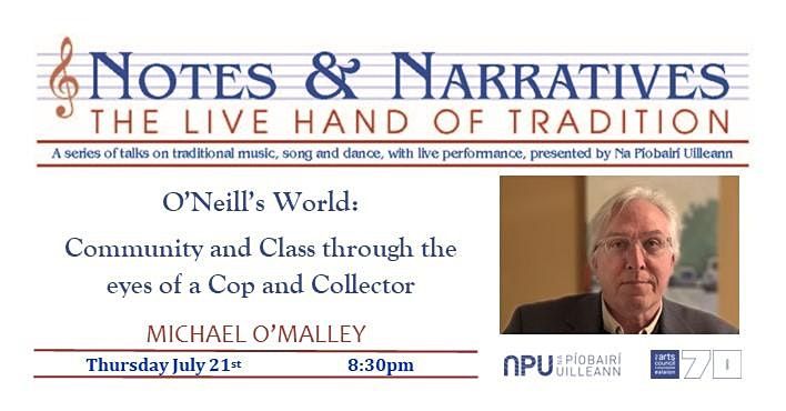 Notes & Narratives: Michael O'Malley