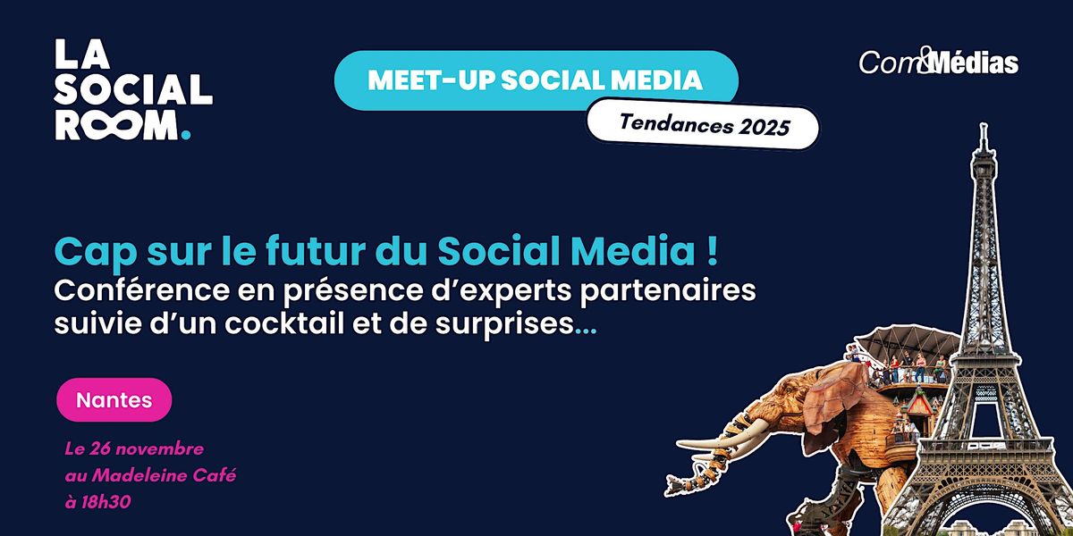 Meetup des Tendances Social Media 2025