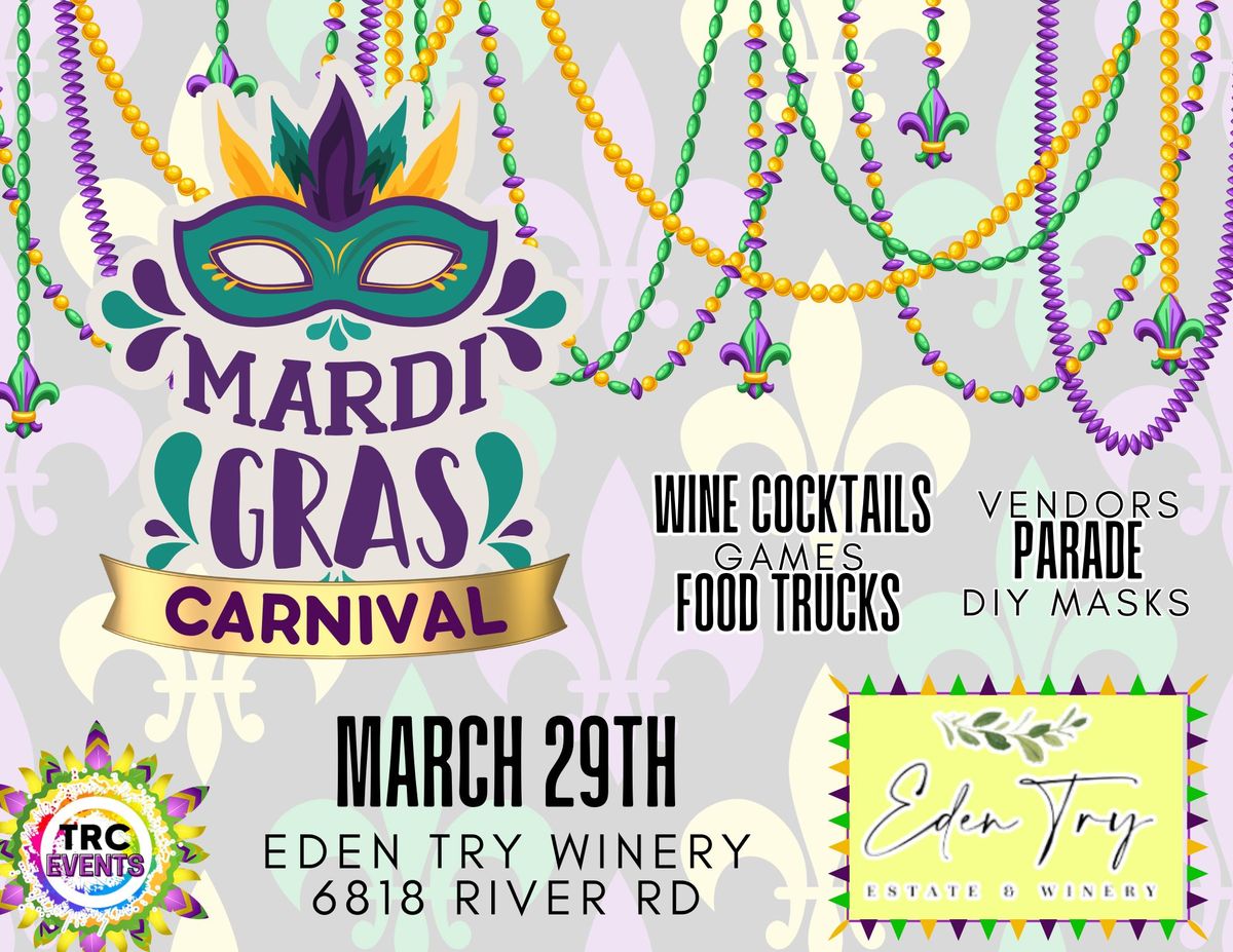 Mardi Gras at Eden Try Winery