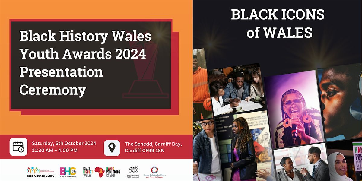 Black History Wales Youth Awards 2024 Presentation Ceremony