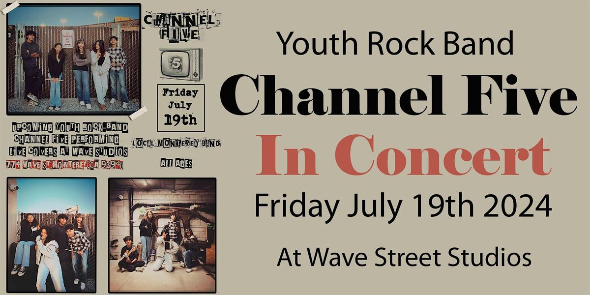 Youth Rock Band Channel Five at Wave Street Studios